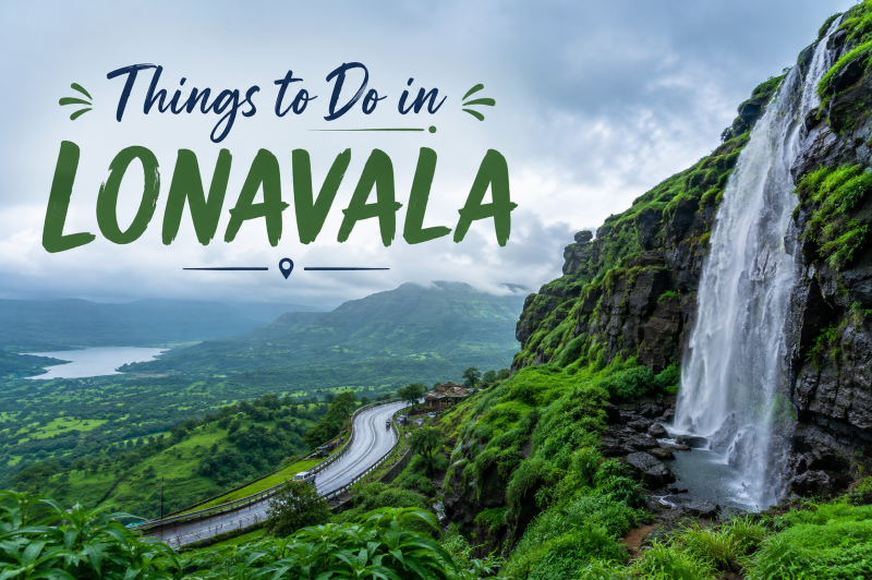 Things to Do in Lonavala