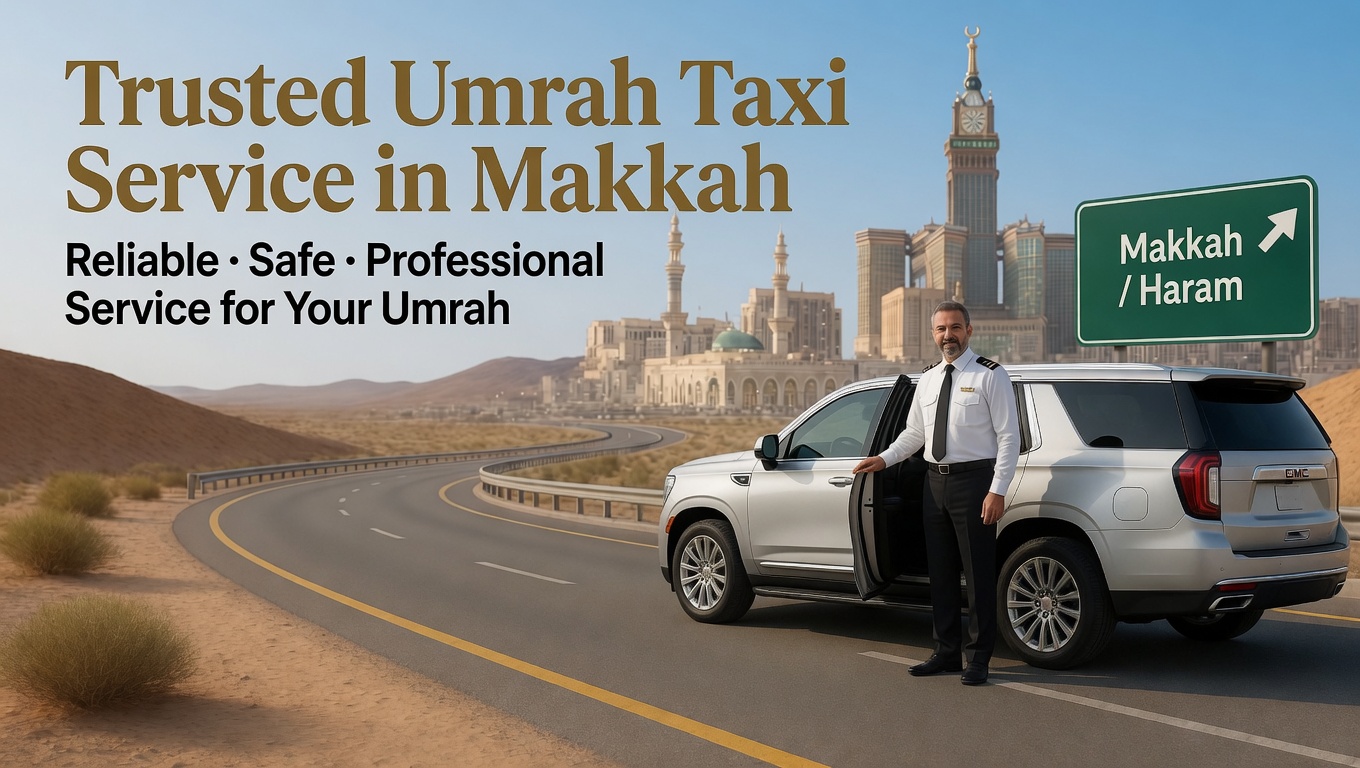 Makkah Ziyarat Taxi